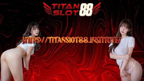 titanslot88.institute.jpg