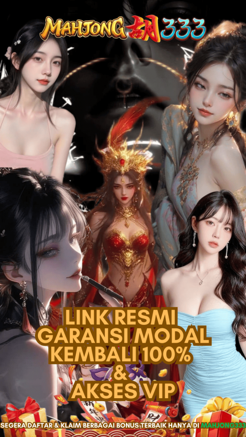 MAHJONG333-Link-Resmi-Garansi-Modal-Kembali-100--Akses-VIP.png