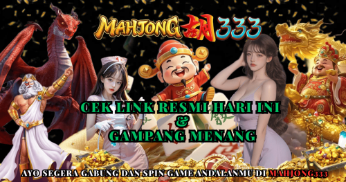 RTP-MAHJONG333-Cek-Link-Resmi-Hari-Ini--Gampang-Menang.png