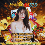 MAHJONG333-Login-Situs-Deposit-Slot-Dana--QRIS-Terbaru-2026