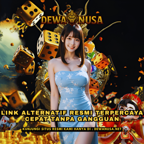 DEWANUSA-Link-Alternatif-Resmi-Terpercaya-Cepat-Tanpa-Gangguan.png