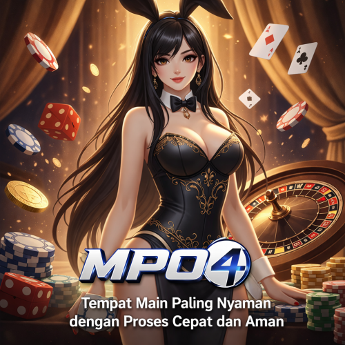 Mpo4---Tempat-Main-Paling-Nyaman-dengan-Proses-Cepat-dan-Aman.png