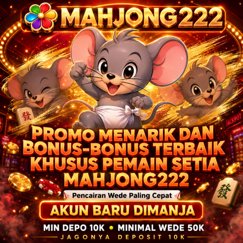 Promo-Menarik-dan-Bonus-bonus-Terbaik-Khusus-Pemain-Setia-Mahjong222.png
