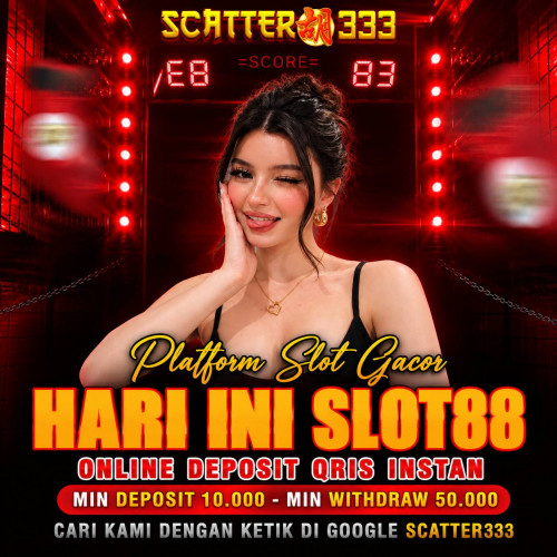 SCATTER333-Platform-Slot-Gacor-Hari.jpg